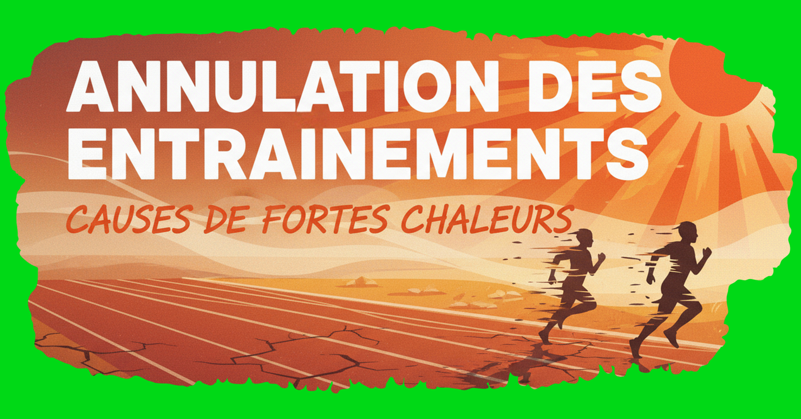 ANNULATION DES ENTRAINEMENTS
