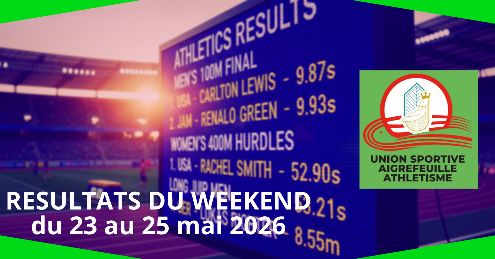 Résultats du week-end du 23 au 25 mai 2026