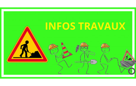 Infos Travaux